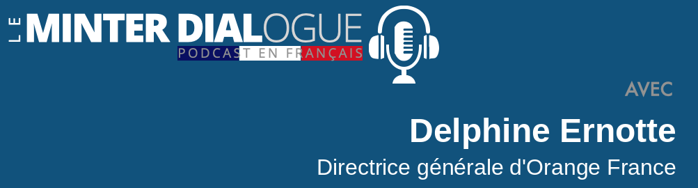 Conversation avec Delphine Ernotte, DG d&rsquo;Orange France sur l&rsquo;utilisation de Twitter