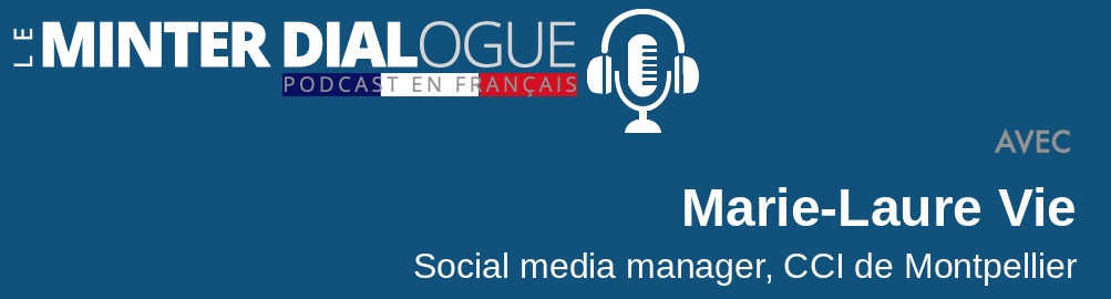 Entretien podcast avec @Marilor, social media manager et expert du web pour le business