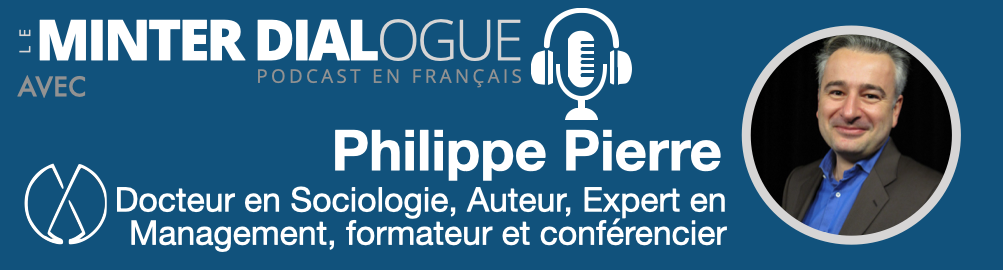 L&rsquo;Archipel Humain, Le Management Interculturel et les Ressources Humaines avec Dr Philippe Pierre (MDF127)