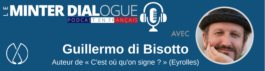 C&rsquo;est Où Qu&rsquo;on Signe ? Les clés d&rsquo;être un excellent commercial avec auteur Guillermo di Bisotto (MDF142)
